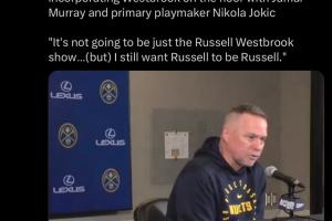 套話還是真心的？網(wǎng)友曬截圖：所有的教練都讓威少做自己...